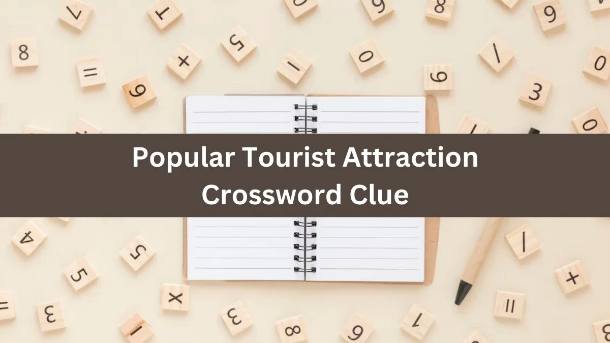 Irish Daily Mail Quick Popular Tourist Attraction (4-3) Crossword Clue Puzzle Answer from July 04, 2024