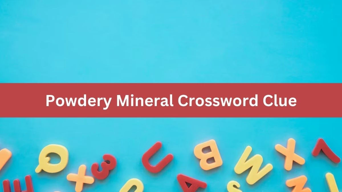 USA Today Powdery Mineral Crossword Clue Puzzle Answer from July 03, 2024