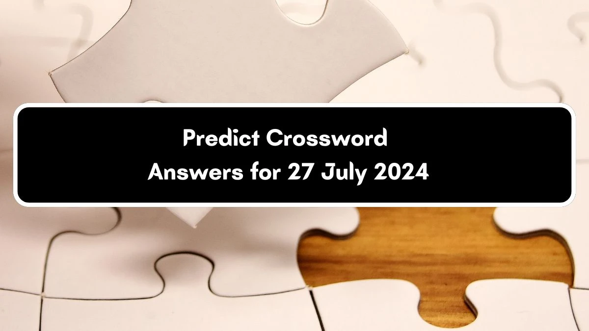 Predict Daily Commuter Crossword Clue Puzzle Answer from July 27, 2024