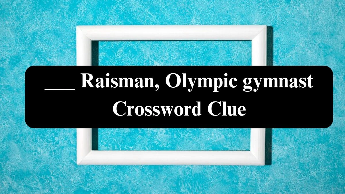 Daily Themed ___ Raisman, Olympic gymnast Crossword Clue Puzzle Answer from July 28, 2024