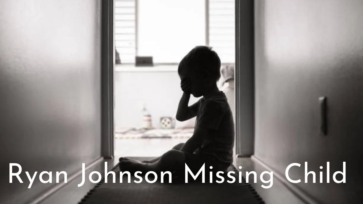 Ryan Johnson Missing Child, What Happened to Ryan Johnson?