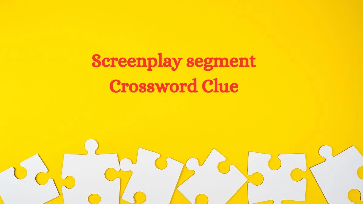 USA Today Screenplay segment Crossword Clue Puzzle Answer from July 27, 2024