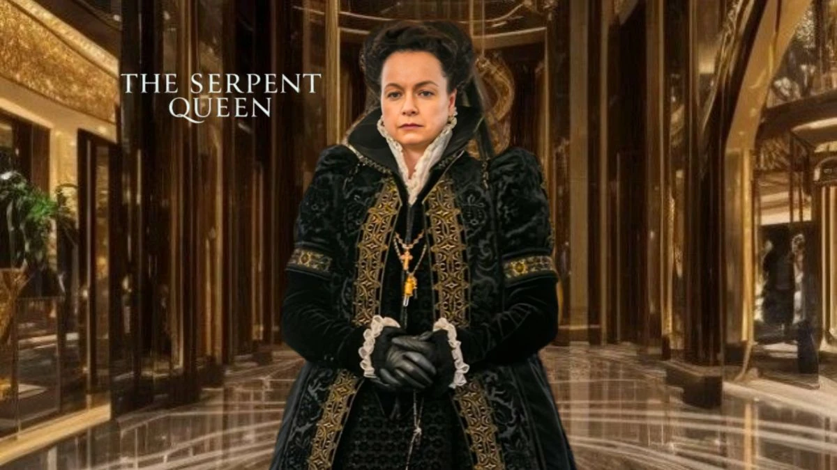 Serpent Queen Episode 3 Recap, The Serpent Queen 2 Cast, Episodes, and More