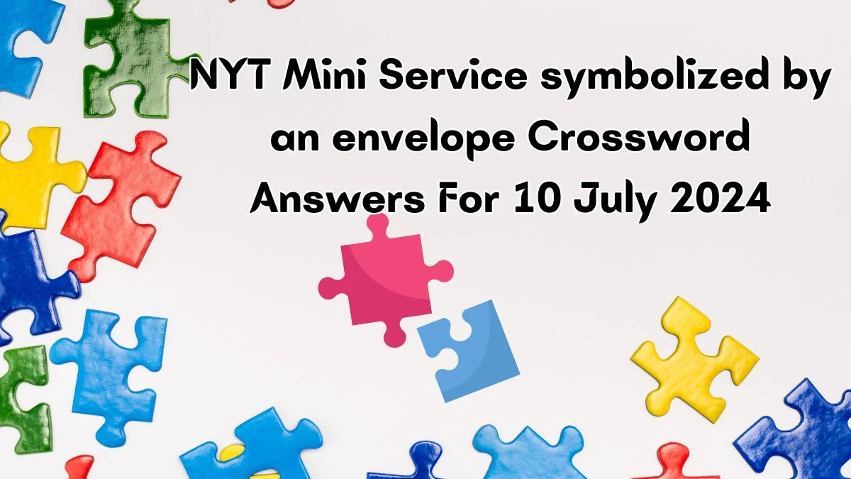 Service symbolized by an envelope NYT Crossword Clue Puzzle Answer from July 10, 2024