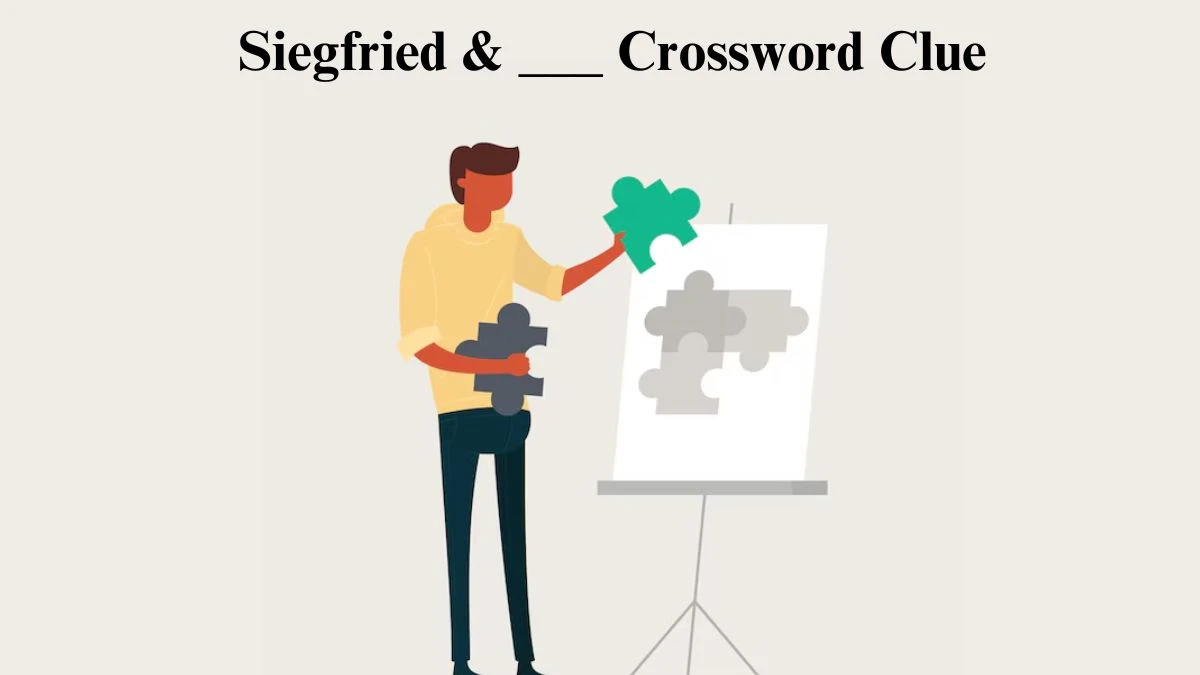 Siegfried & ___ Daily Commuter Crossword Clue Puzzle Answer from July 15, 2024