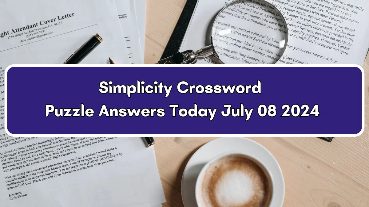 Simplicity Daily Commuter Crossword Clue Puzzle Answer from July 08, 2024