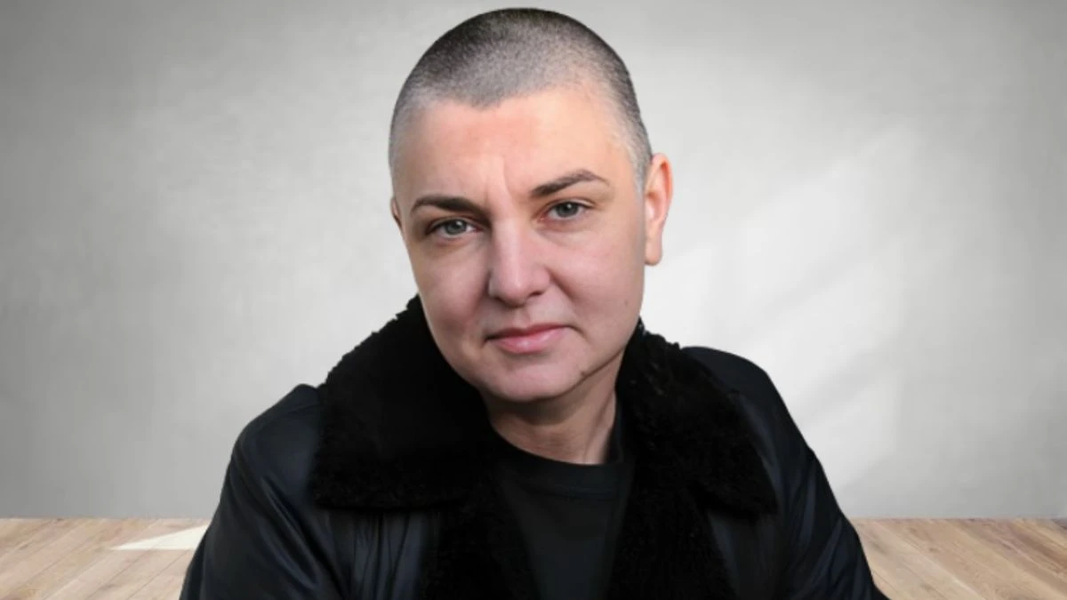 Sinead O Connor Cause Of Death, How Did Sinead Oconnor Die?