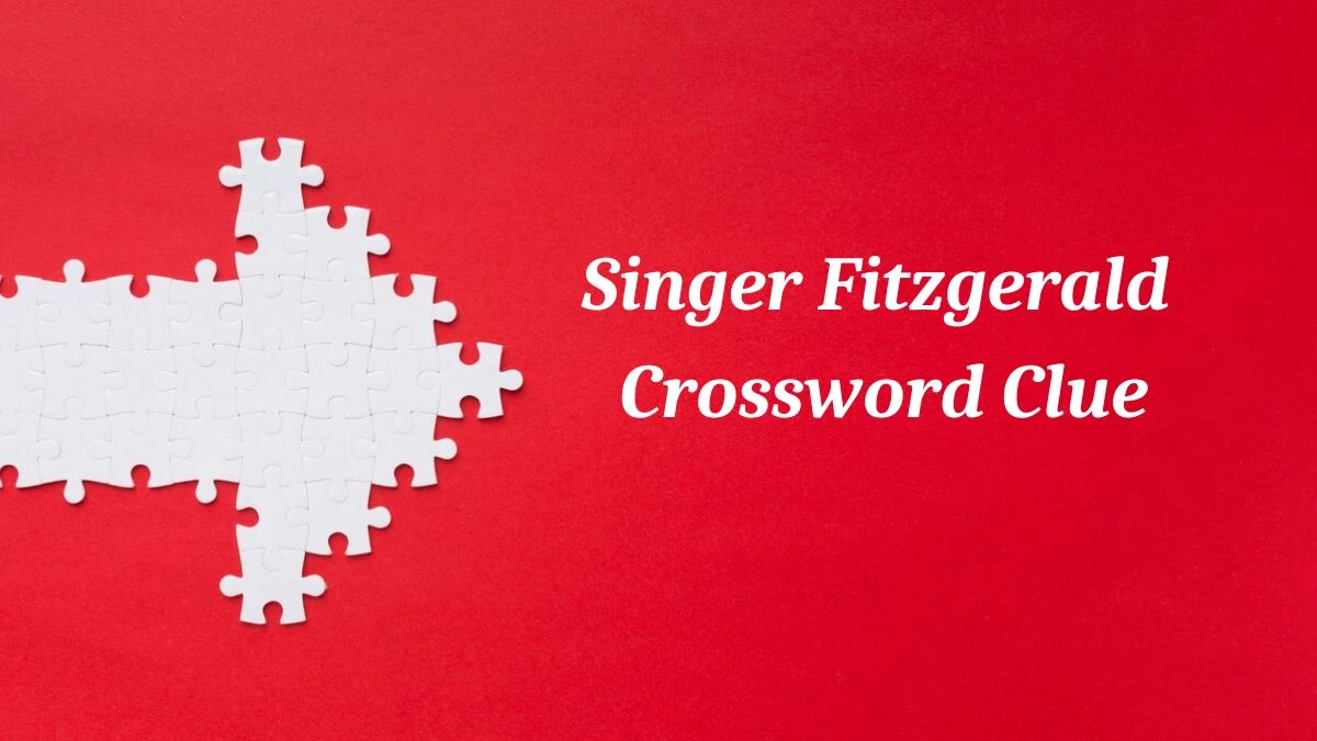 Singer Fitzgerald Daily Commuter Crossword Clue Puzzle Answer from July 04, 2024