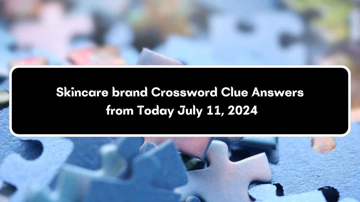 Skincare brand Daily Commuter Crossword Clue Puzzle Answer from July 11, 2024