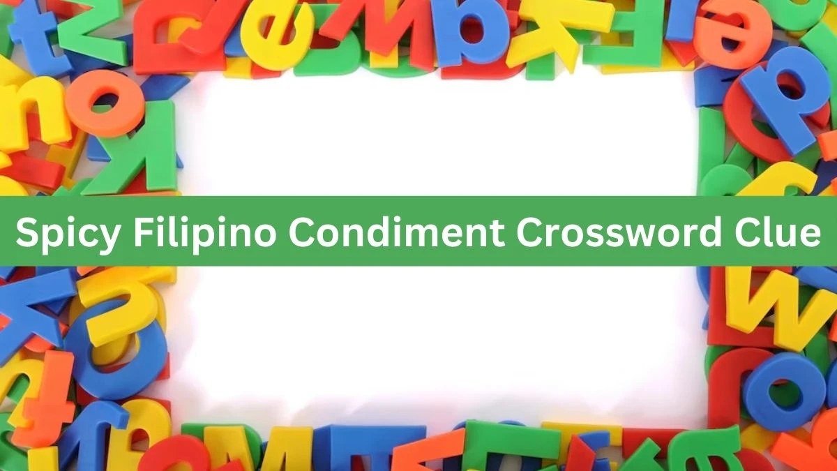 Universal Spicy Filipino Condiment Crossword Clue Puzzle Answer from July 21, 2024