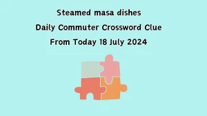 Steamed masa dishes Daily Commuter Crossword Clue Puzzle Answer from July 18, 2024