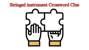 Daily Commuter Stringed instrument Crossword Clue 7 Letters Puzzle Answer from July 26, 2024