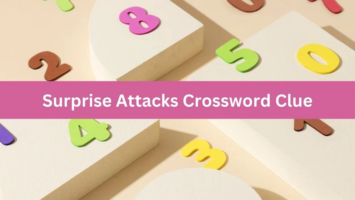 Surprise Attacks Daily Commuter Crossword Clue Puzzle Answer from July 22, 2024