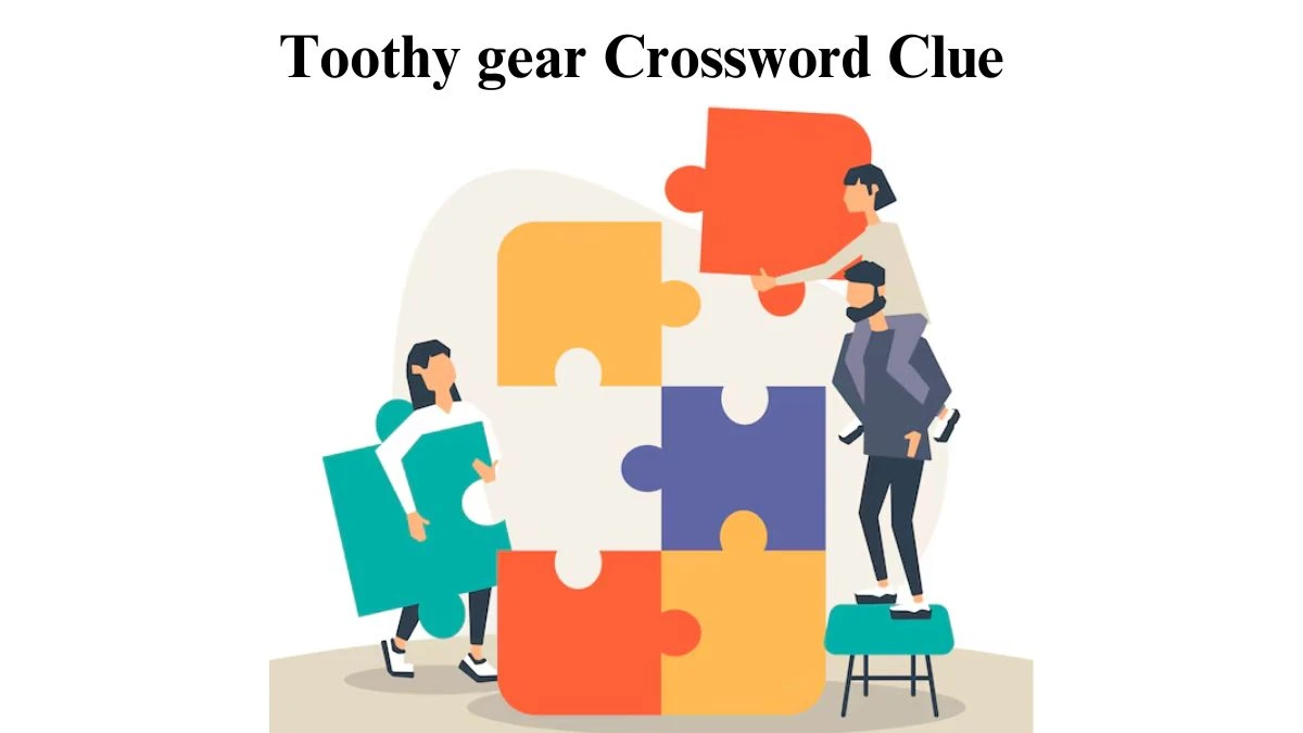 Daily Themed Toothy gear Crossword Clue Puzzle Answer from July 31, 2024