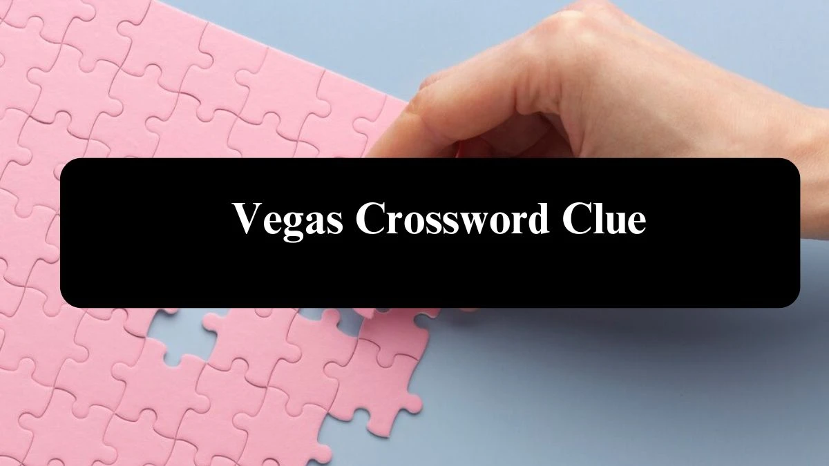 USA Today Vegas Crossword Clue Puzzle Answer from July 30, 2024