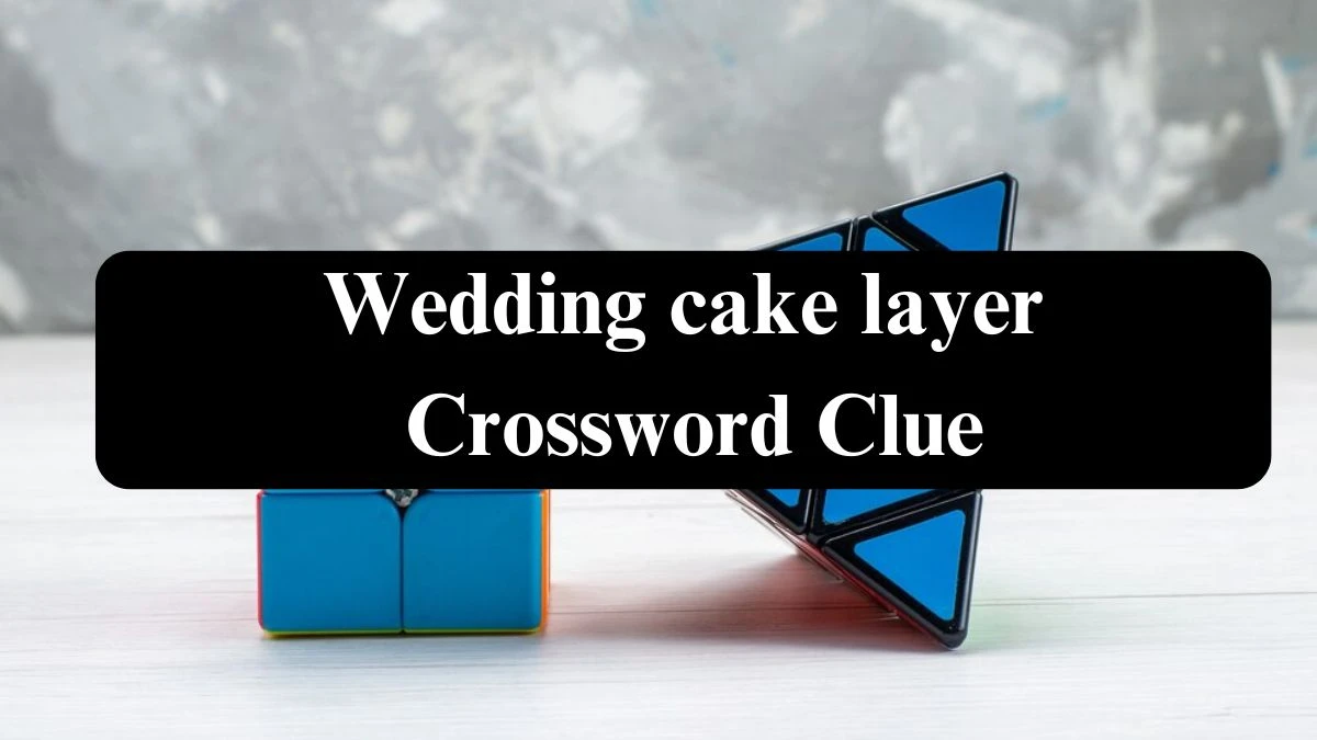 Wedding cake layer Daily Themed Crossword Clue Puzzle Answer from August 22, 2024