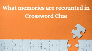 NYT What memories are recounted in Crossword Clue Puzzle Answer from July 10, 2024