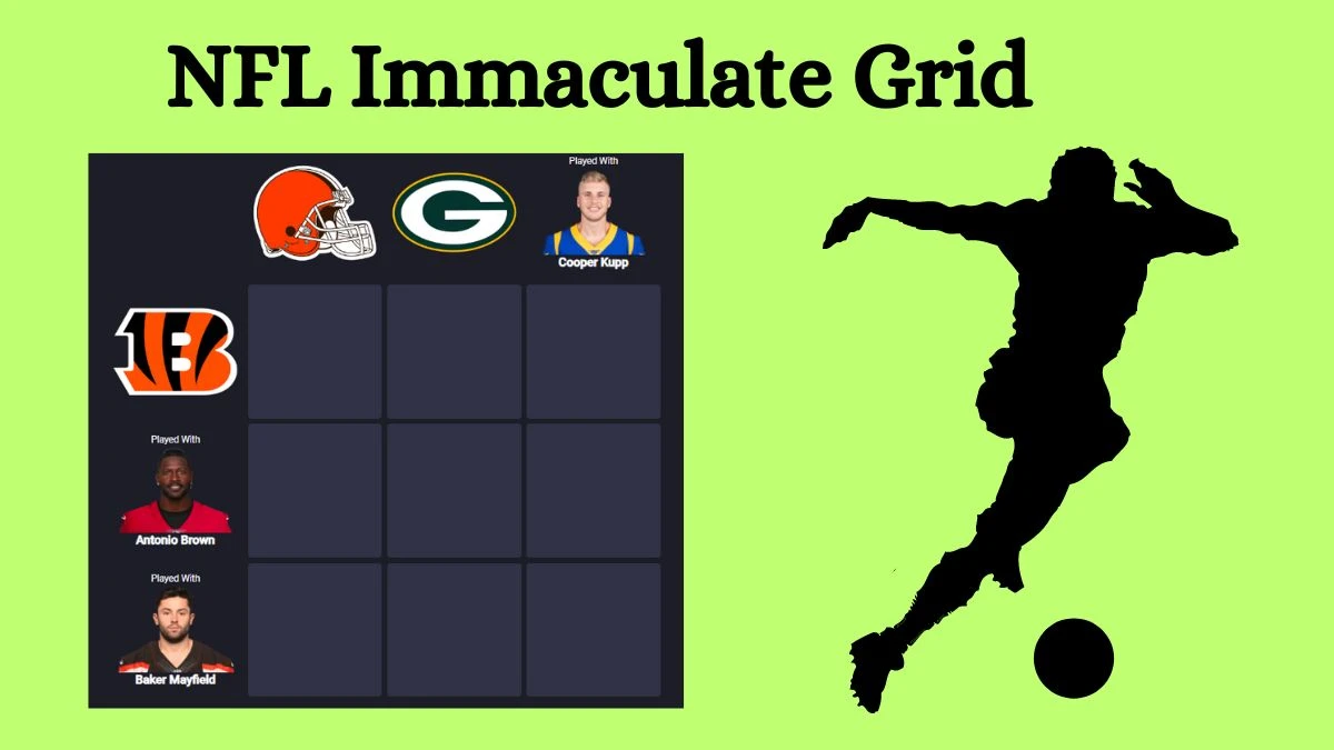 Which Players Have Played for Both Cincinnati Bengals and Green Bay Packers in Their Careers? NFL Immaculate Grid Answers for July 03, 2024