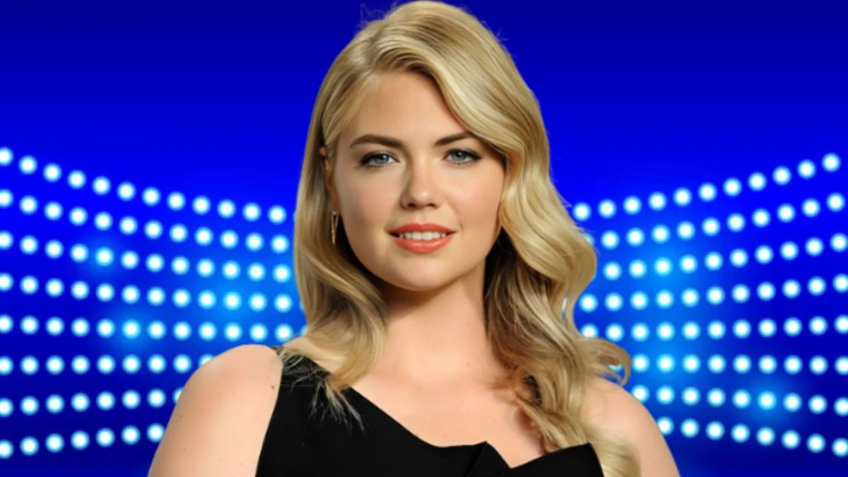 Who is Kate Upton? Who is Kate Upton Dating?