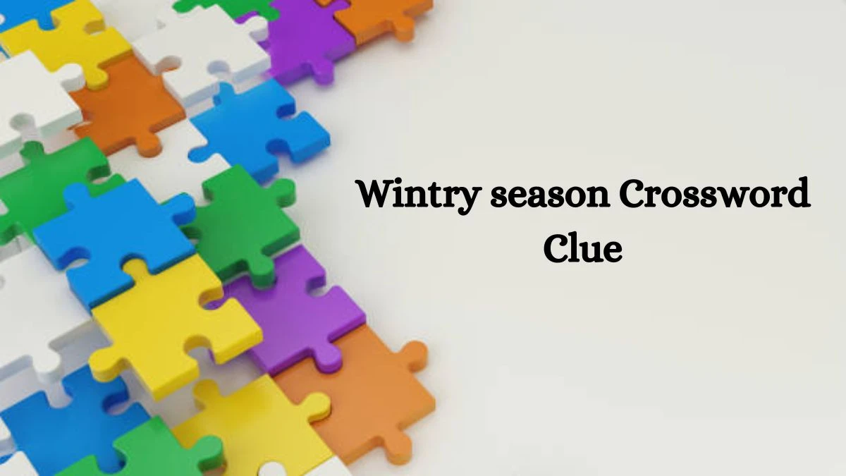 Wintry season NYT Crossword Clue Puzzle Answer from July 18, 2024