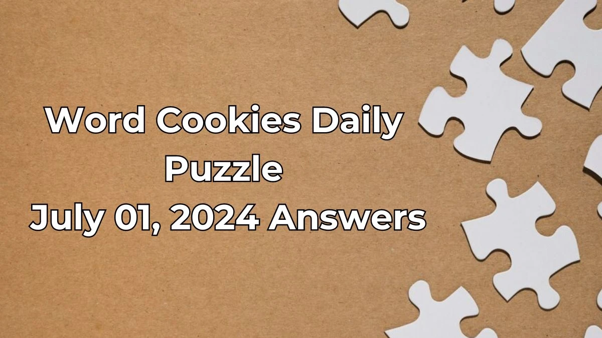 Word Cookies Daily Puzzle July 01, 2024 Answers