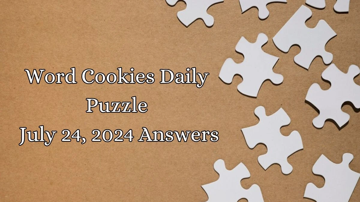 Word Cookies Daily Puzzle July 24, 2024 Answers