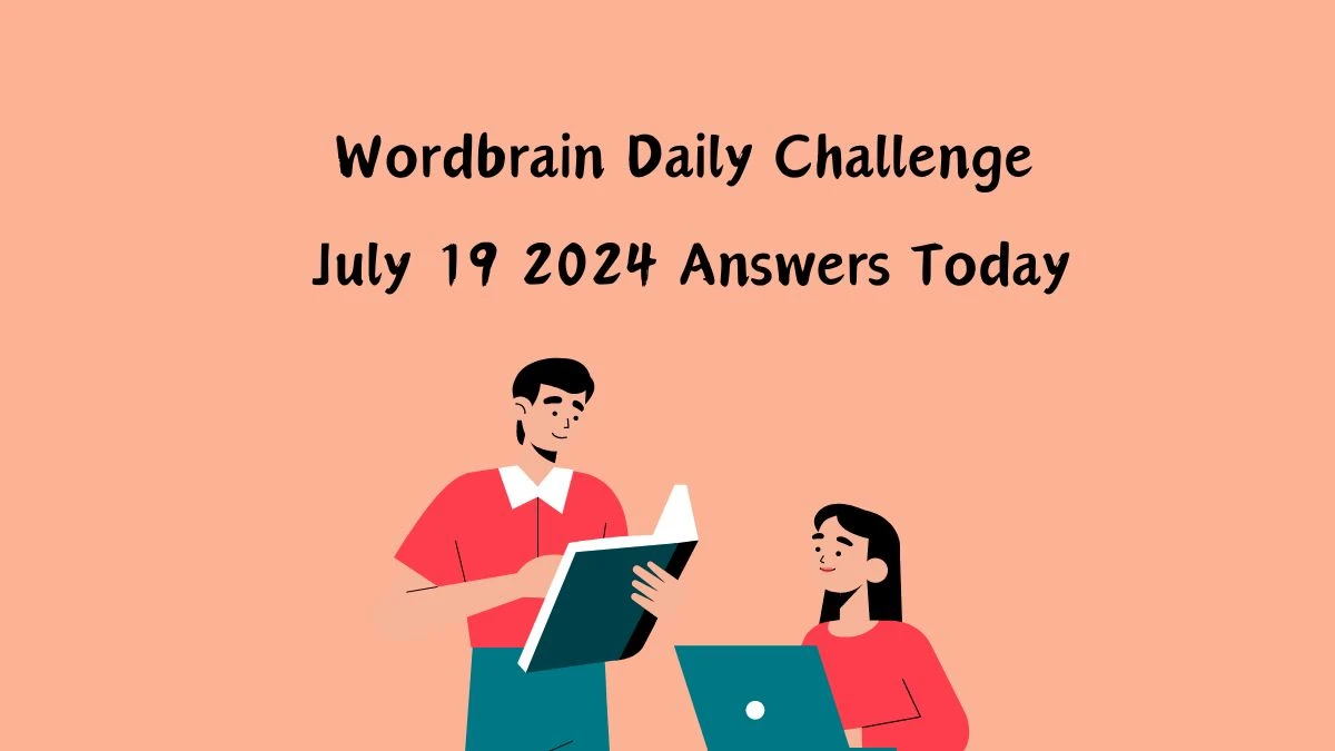 Wordbrain Daily Challenge July 19 2024 Answers Today