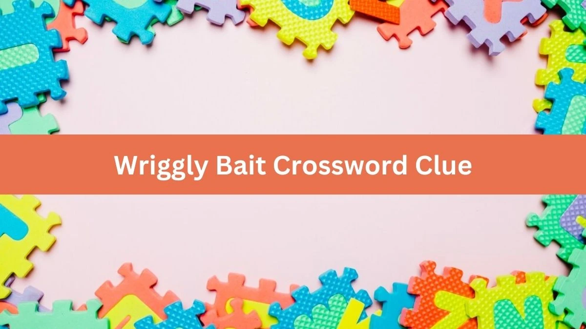 Wriggly Bait Daily Themed Crossword Clue Puzzle Answer from July 27, 2024