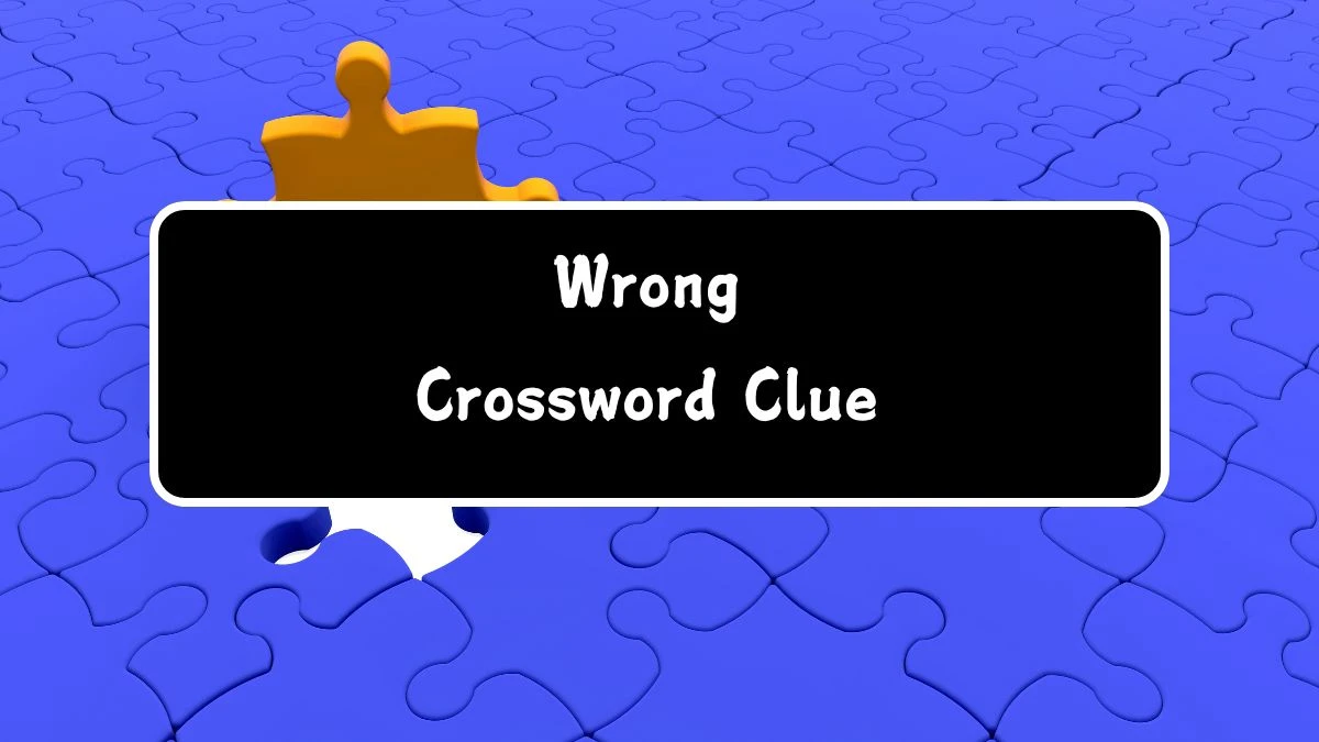 USA Today Wrong Crossword Clue Puzzle Answer from July 24, 2024