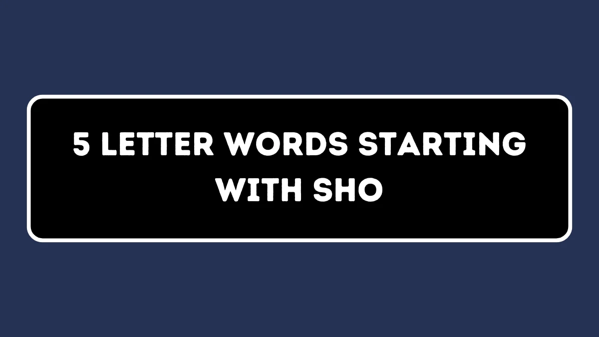 5 Letter Words Starting with SHO All Words List