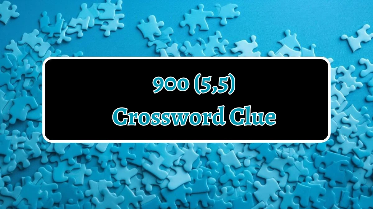 90o (5,5) Crossword Clue Puzzle Answer from August 13, 2024