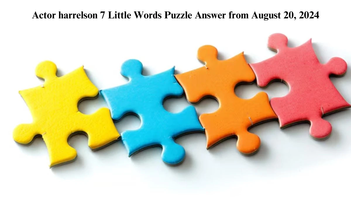 Actor harrelson 7 Little Words Puzzle Answer from August 20, 2024