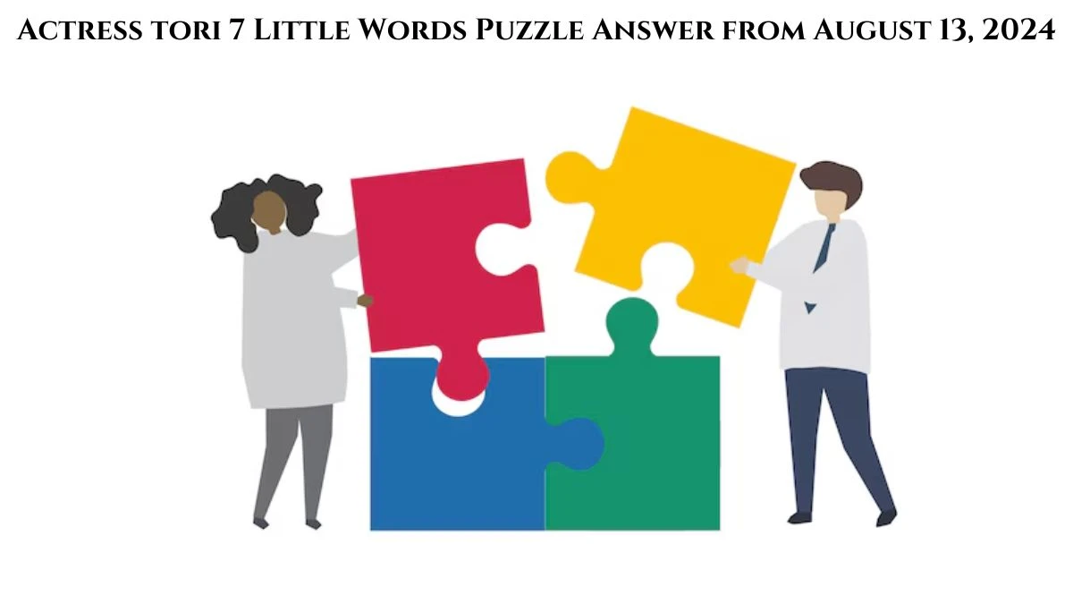 Actress tori 7 Little Words Puzzle Answer from August 13, 2024