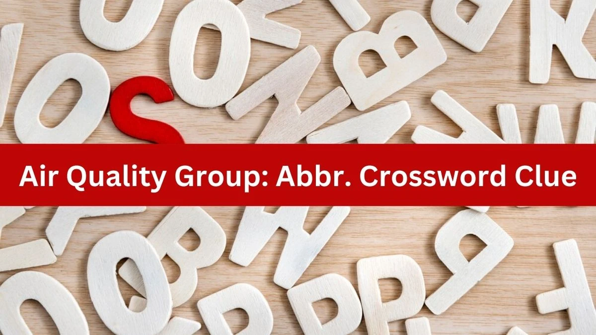 Air Quality Group: Abbr. Daily Commuter Crossword Clue Puzzle Answer from August 17, 2024