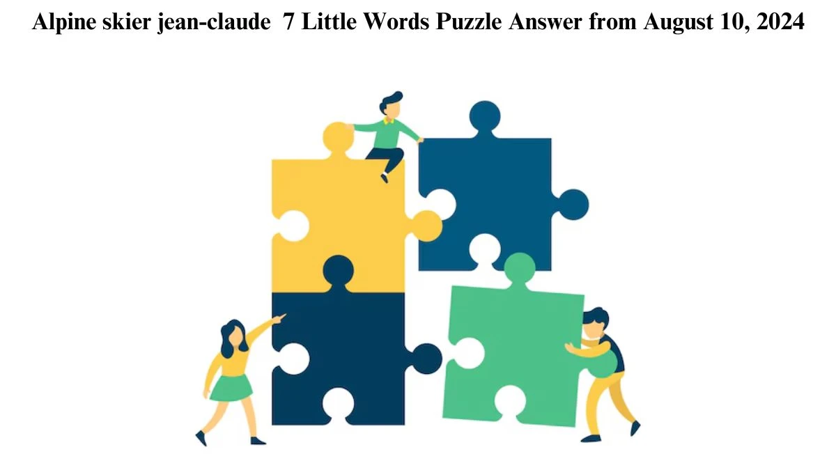 Alpine skier jean-claude 7 Little Words Puzzle Answer from August 10, 2024