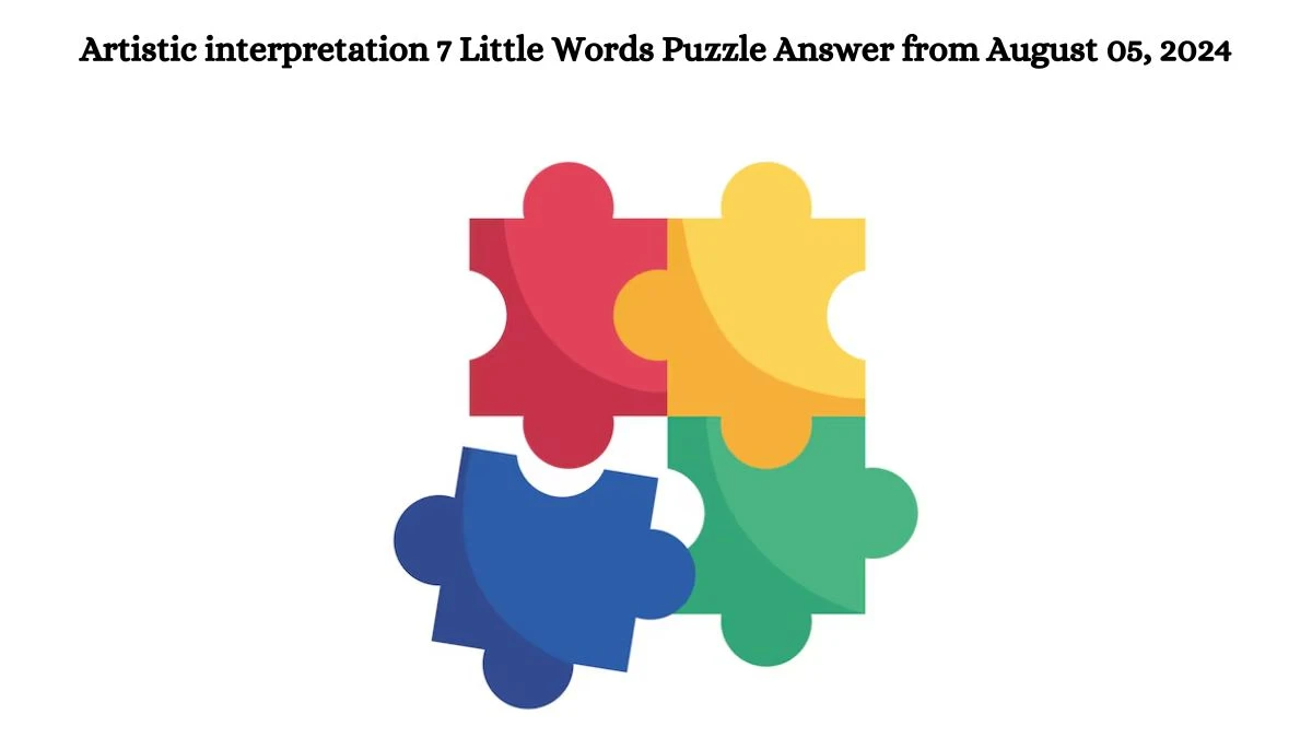 Artistic interpretation 7 Little Words Puzzle Answer from August 05, 2024