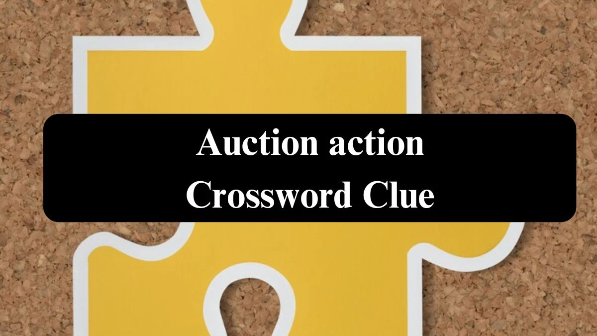 Daily Themed Auction action Crossword Clue Puzzle Answer from August 02, 2024