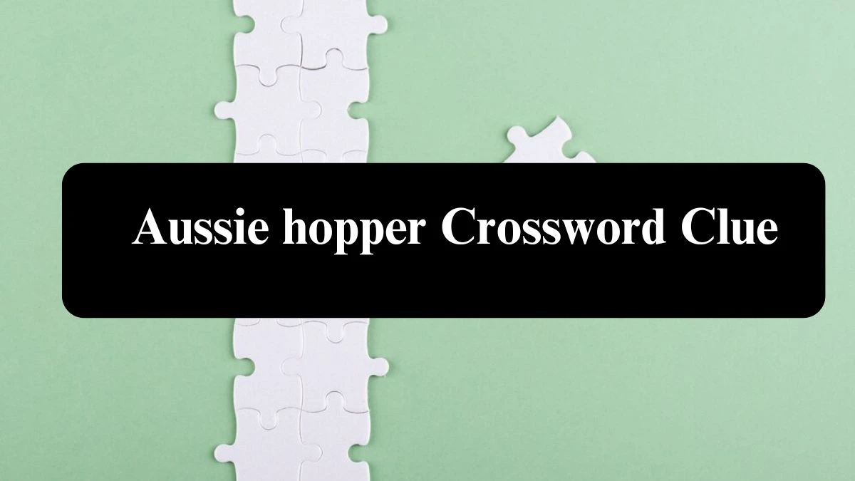 USA Today Aussie hopper Crossword Clue Puzzle Answer from August 02, 2024