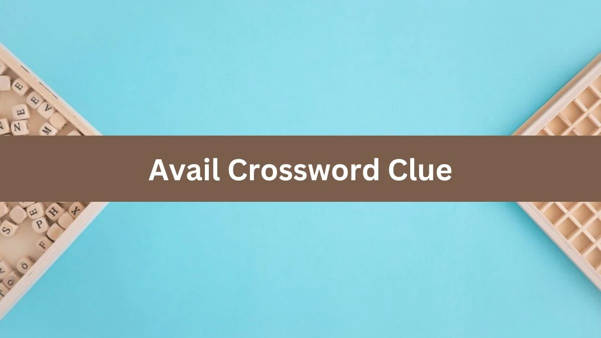 NYT Avail Crossword Clue Puzzle Answer from August 07, 2024