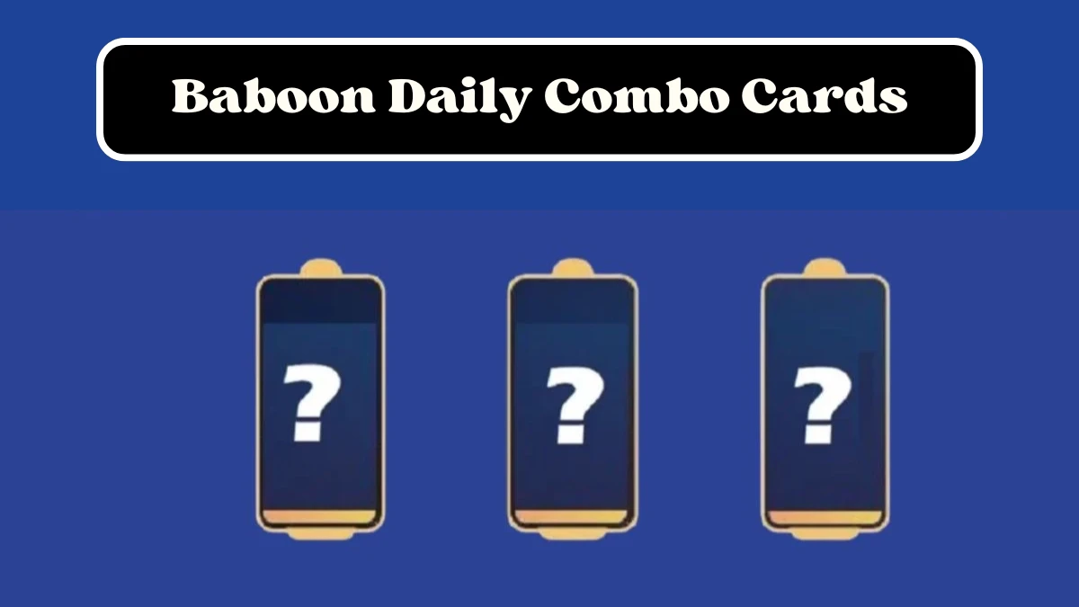 Baboon Daily Combo August 02 2024