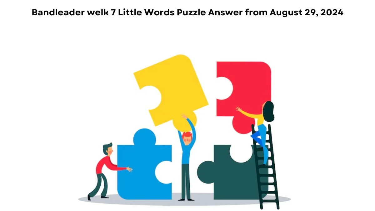 Bandleader welk 7 Little Words Puzzle Answers from August 29, 2024