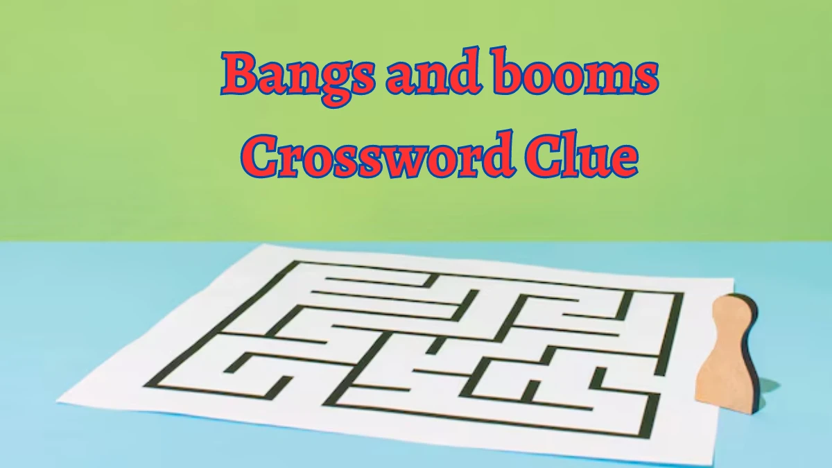 Bangs and booms Daily Commuter Crossword Clue Puzzle Answer from August 15, 2024