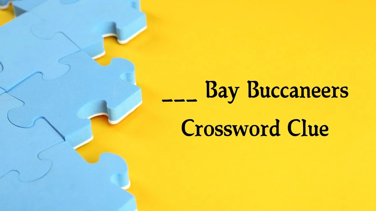 ___ Bay Buccaneers Universal Crossword Clue Puzzle Answer from August 01, 2024