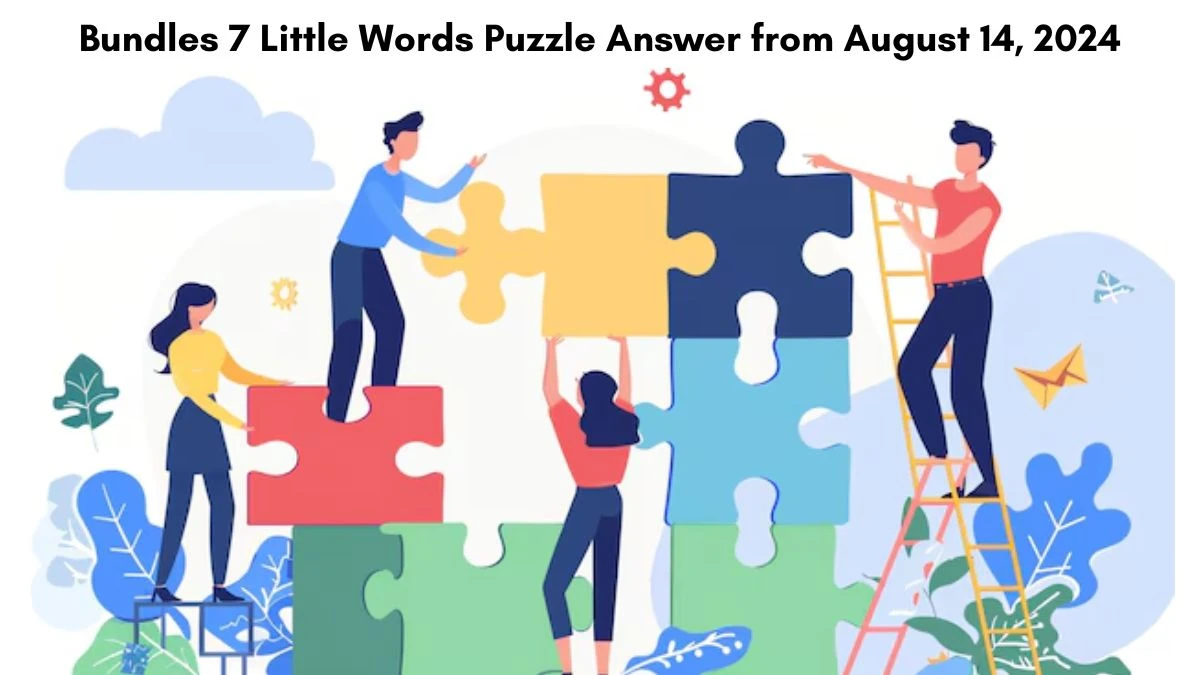 Bundles 7 Little Words Puzzle Answer from August 14, 2024