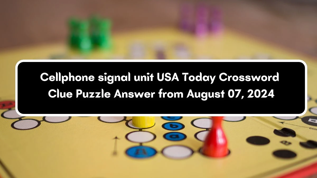 USA Today Cellphone signal unit Crossword Clue Puzzle Answer from August 07, 2024