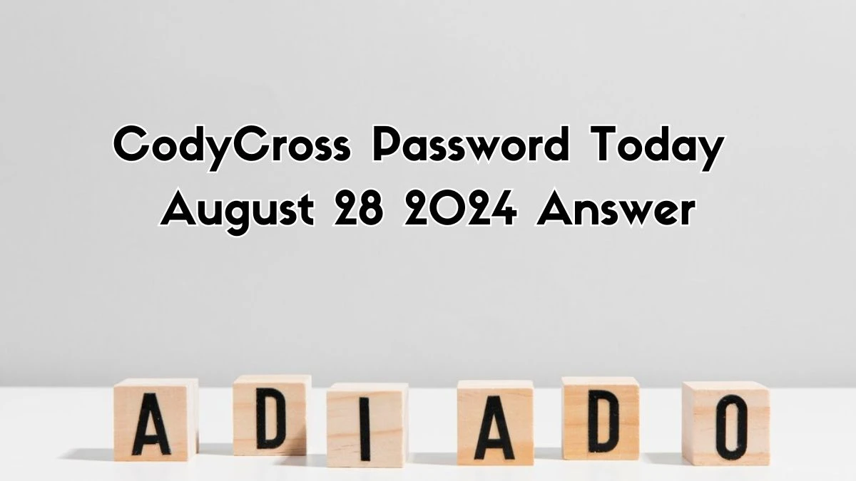 CodyCross Password Today August 28 2024 Answer