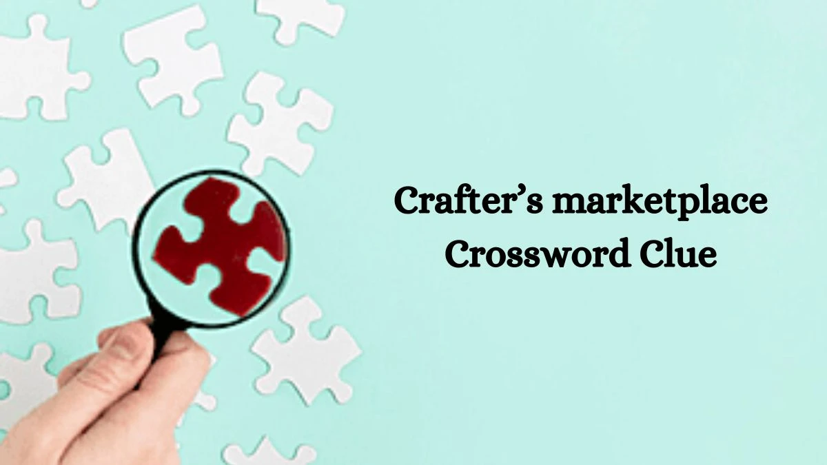 Crafter’s marketplace NYT Crossword Clue Puzzle Answer on August 29, 2024