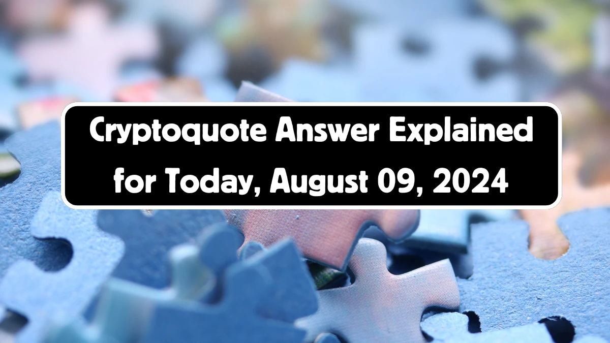 Cryptoquote Answer Explained for Today, August 09, 2024