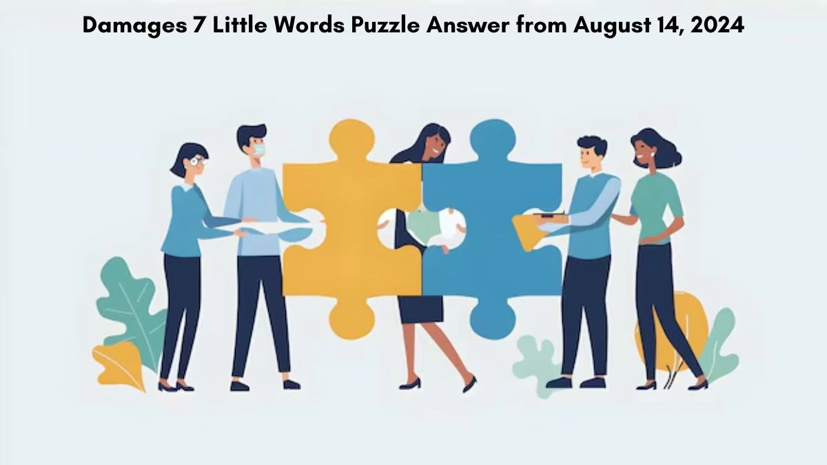 Damages 7 Little Words Puzzle Answer from August 14, 2024