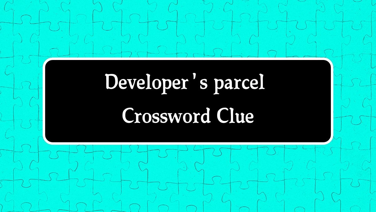 LA Times Developer's parcel Crossword Clue Answers with 3 Letters from August 14, 2024